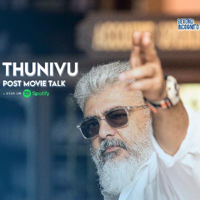 Thunivu (Telugu) Post Movie Talk