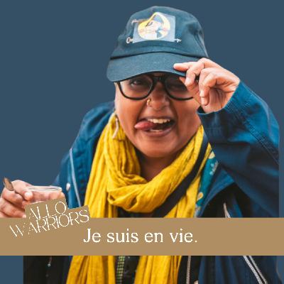 #15 - Je suis en vie! - avec Favzia