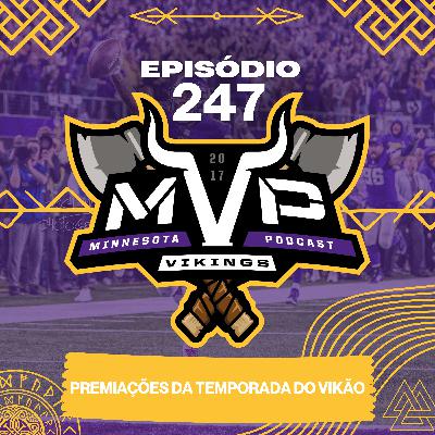 🎙️ MVP #247 - Premiações da temporada do vikão 🎙️ MVP #247 - Premiações da temporada do vikão
