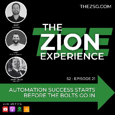 TZE Season 2 Episode 21 - Automation Success Starts Before the Bolts Go In TZE Season 2 Episode 21 - Automation Success Starts Before the Bolts Go In