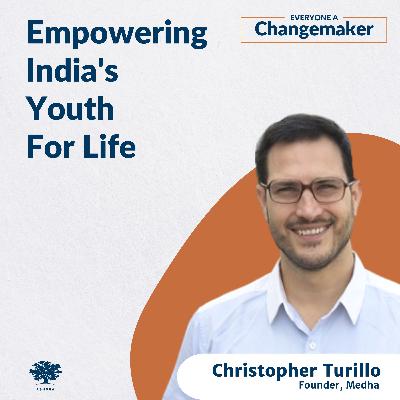 Empowering India’s Youth For Life w/Christopher Turillo Empowering India’s Youth For Life w/Christopher Turillo