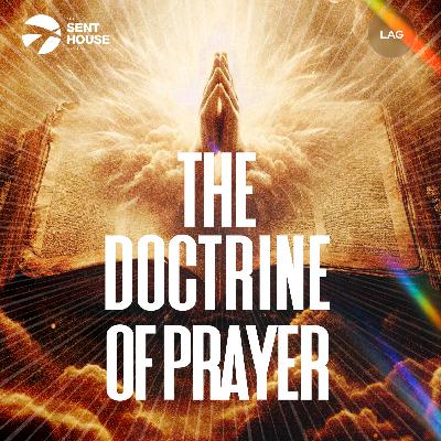 The Doctrine of Prayer