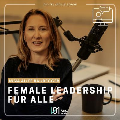 Female Leadership für Alle!