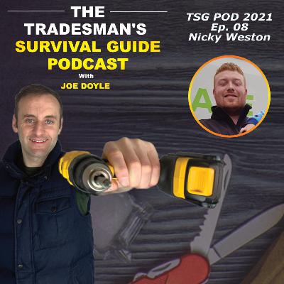 Tradesman's Survival Guide Podcast with Joe Doyle - 2021 – Ep. 08 – Nicky Weston owner of The Home Renovation Centre