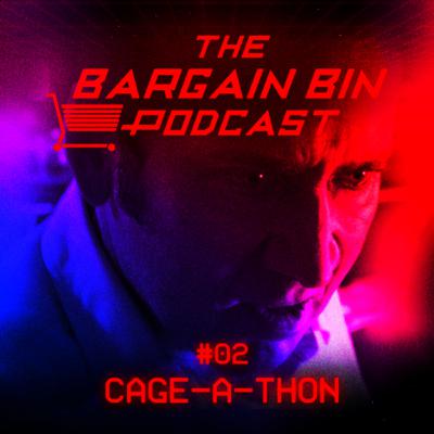 #02 - Cage-A-Thon #02 - Cage-A-Thon