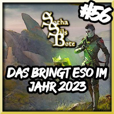 Sotha Sils Bote 56: Das bringt ESO in 2023 (Vorschau Necrom + PTS Patchnotes für Update 37) Sotha Sils Bote 56: Das bringt ESO in 2023 (Vorschau Necrom + PTS Patchnotes für Update 37)