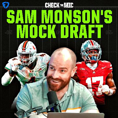 Sam Monson's Mock Draft!