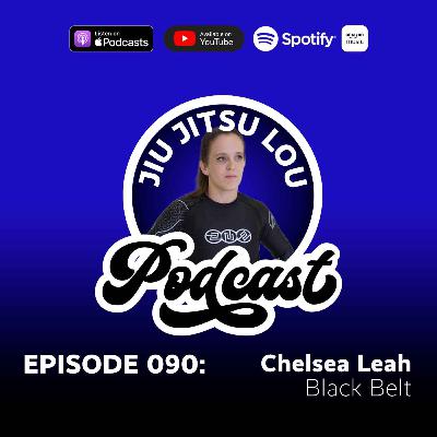 E090: Chelsea Leah - Black Belt E090: Chelsea Leah - Black Belt