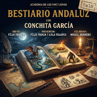 5x18 - Bestiario andaluz - Conchita García