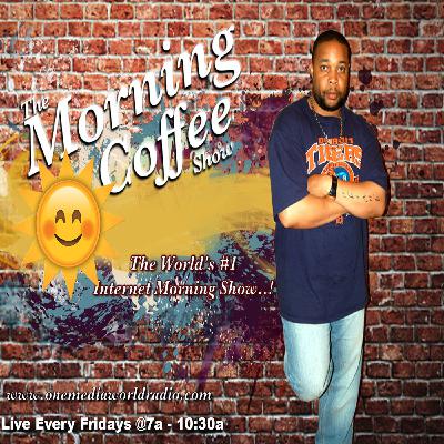 The Morning Coffee Show #08152025 "Ode To Hip Hop/Morning Coffee Classics" The Morning Coffee Show #08152025 "Ode To Hip Hop/Morning Coffee Classics"