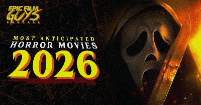 Most Anticipated Horror Movies of 2026