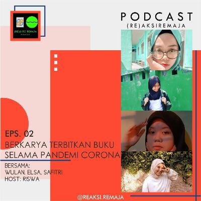 #2: Berkarya Selama Pandemi #2: Berkarya Selama Pandemi
