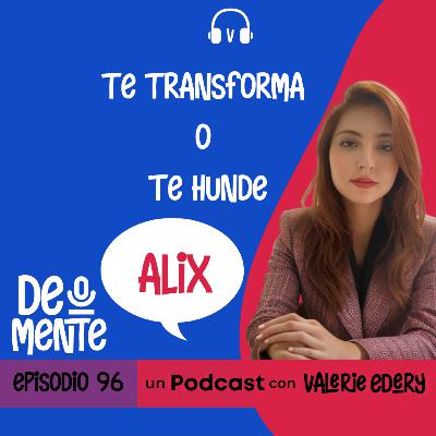 Te transforma o te hunde Te transforma o te hunde