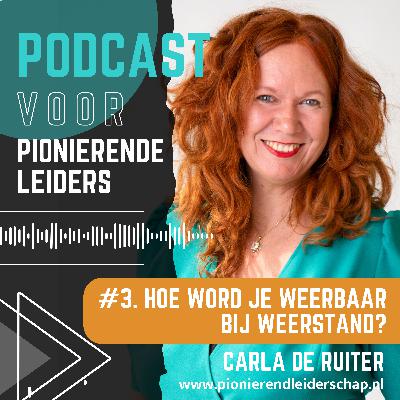 #3. Hoe word je weerbaar bij weerstand?