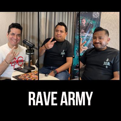 RAVE ARMY | ASÍ NACE UNA NUEVA GENERACIÓN DE EVENTOS – EL AFTER #147 RAVE ARMY | ASÍ NACE UNA NUEVA GENERACIÓN DE EVENTOS – EL AFTER #147