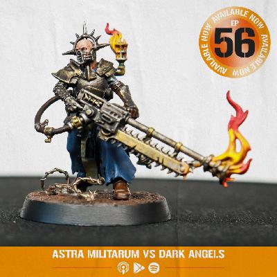 Astra Militarum vs Dark Angels - Chill Team 56