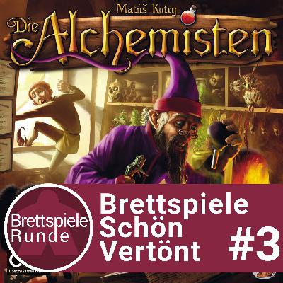 Brettspiele schön vertönt - Folge 03 - Die Alchemisten