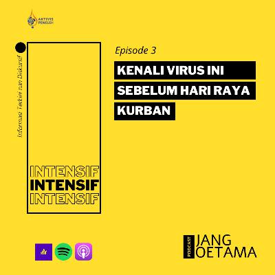 Kenali Virus Ini Sebelum Hari Raya Kurban Kenali Virus Ini Sebelum Hari Raya Kurban