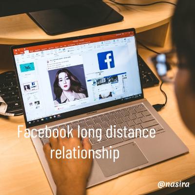 Facebook long distance relationship Problems