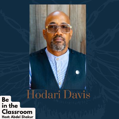 Black Teacher Matters: Hodari Davis Black Teacher Matters: Hodari Davis