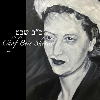 How should one commemorate Chof Beis Shevat? | SPECIAL 28 MIN Episode How should one commemorate Chof Beis Shevat? | SPECIAL 28 MIN Episode