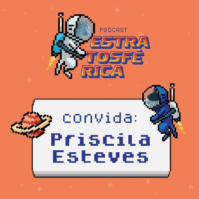 Priscila Esteves