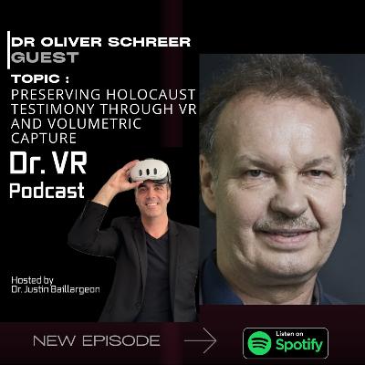 Ep. 46 - Preserving Holocaust Testimony Through VR and Volumetric Capture