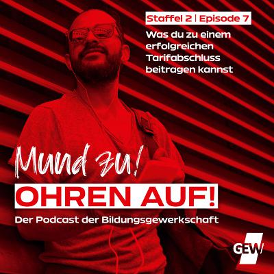 Was du zu einem erfolgreichen Tarifabschluss beitragen kannst (Staffel 2, Episode 7)