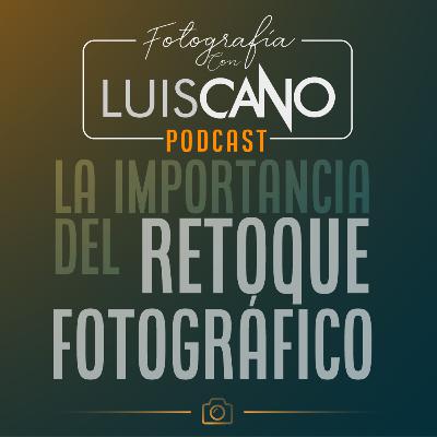 11 | La importancia del retoque fotográfico
