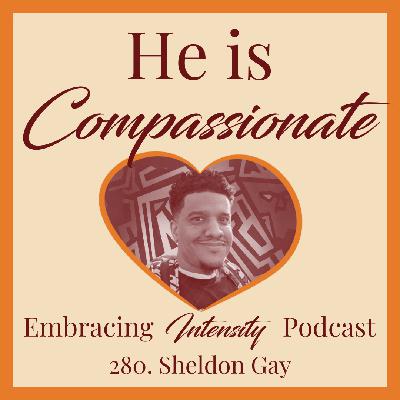 280: Celebrating Neurodivergence and Authenticity with Sheldon Gay 280: Celebrating Neurodivergence and Authenticity with Sheldon Gay