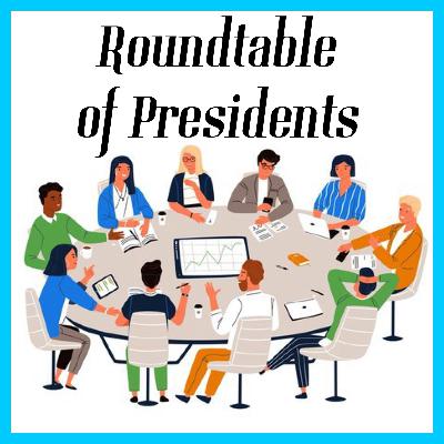 EP 3. Roundtable of Presidents.