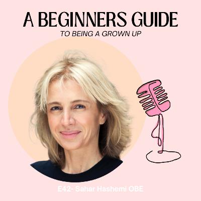 E42- Sahar Hashemi OBE