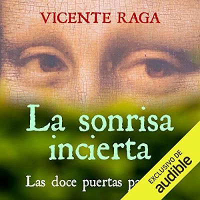 La sonrisa incierta (Audiolibro) | Prueba Gratis