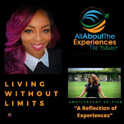 All About The Experiences: Living Without Limits--One Year Anniversary!!!