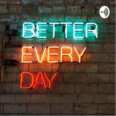 The end of Better Every Day ๐ช The end of Better Every Day ๐ช