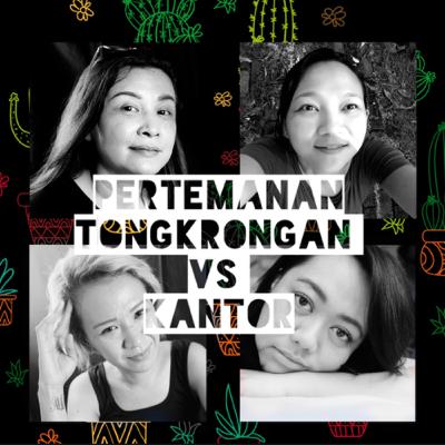 1. pertemanan tongkrongan vs kantor 1. pertemanan tongkrongan vs kantor