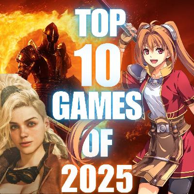 Top 10 Games of the Year 2025 Top 10 Games of the Year 2025