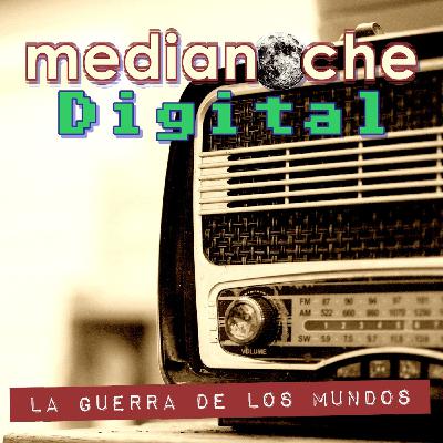 LA GUERRA DE LOS MUNDOS DE ORSON WELLES - MEDIANOCHE DIGITAL