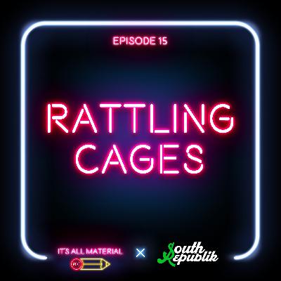 Rattling Cages with Karey Reyes