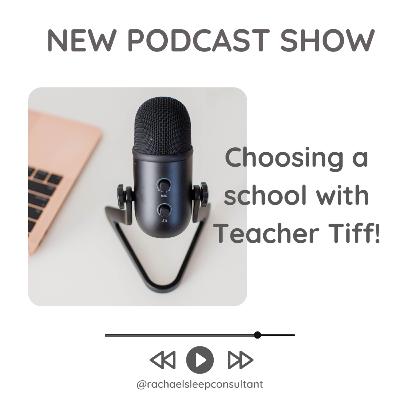 Choosing a school for your child Choosing a school for your child