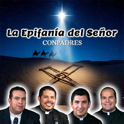 La Epifanía del Señor - ConPadres