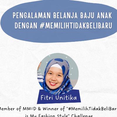 Pengalaman & Tips #MemilihTidakBeliBaru Belanja Baju Anak