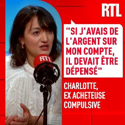 Charlotte, ex-acheteuse compulsive, donne les clés pour reprendre le contrôle Charlotte, ex-acheteuse compulsive, donne les clés pour reprendre le contrôle