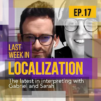 The latest in interpreting with Gabriel and Sarah The latest in interpreting with Gabriel and Sarah