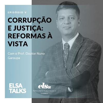 5. Corrupção e Justiça: Reformas à Vista