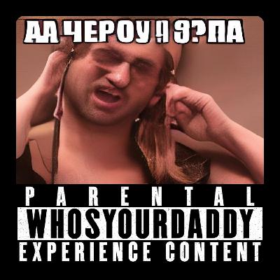 Whosyourdaddy 04 [Купец Василий]