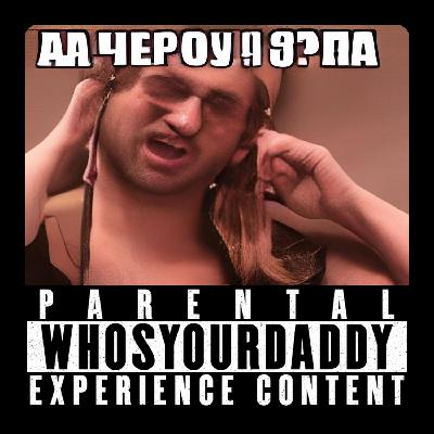 Whosyourdaddy 10 [Ответы на вопросы зрителей. Часть 2]