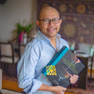 70: The diversity, beauty, and healthfulness of the Malay diet | Khir Johari, researcher and author of The Food of Singapore Malays