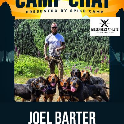 #73 - Camp Chat: Joel Barter (Predator Hunting with Hounds)