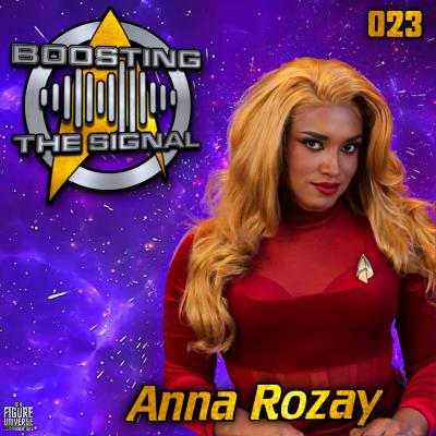 Boosting The Signal 023: Anna Rozay Boosting The Signal 023: Anna Rozay